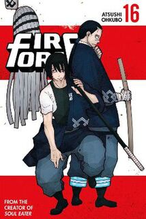 Fire Force #: Fire Force Vol. 16 (Graphic Novel)
