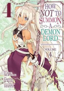 How Not to Summon a Demon Lord (Manga) Volume 04 (Graphic Novel)