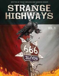 Strange Highways (Graphic Novel)