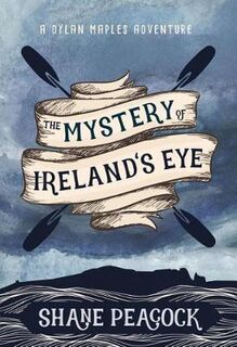 Dylan Maples #01: Mystery of Ireland's Eye, The
