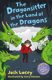 Dragonsitter #10: Dragonsitter in the Land of the Dragons, The