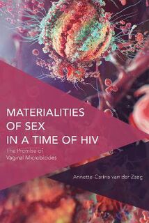 Materialities of Sex in a Time of HIV: The Promise of Vaginal Mic