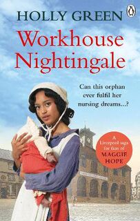 Workhouse #03: Workhouse Nightingale