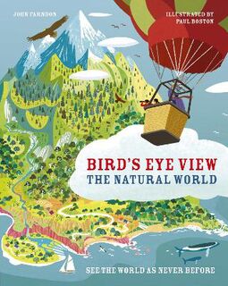 Bird's Eye View: The Natural World