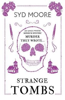Essex Witches Mystery #04: Strange Tombs