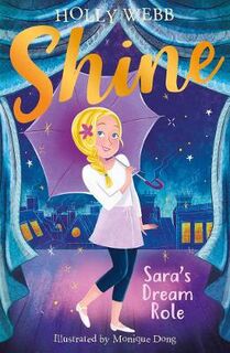 Shine! #02: Sara's Dream Role