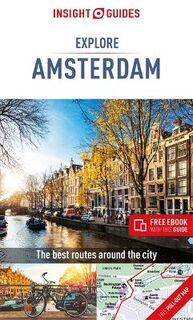 Insight Explore Guides: Amsterdam