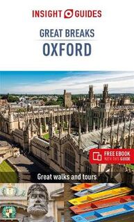 Insight Great Breaks: Oxford