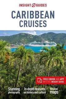 Insight Guides: Caribbean Cruises