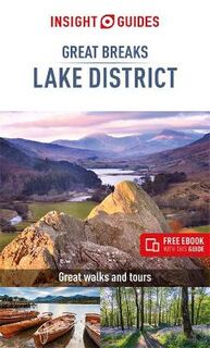 Insight Great Breaks: Lake District