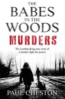 Babes in the Woods Murders, The