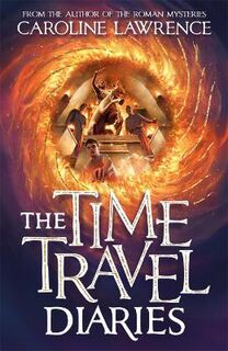 Time Travel Diaries #01: Time Travel Diaries, The