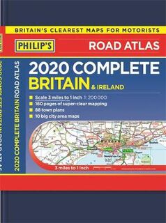 Philip's Complete Road Atlas: Britain and Ireland