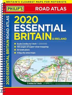 Philip's Essential Road Atlas: Britain and Ireland (Spiral Bound)