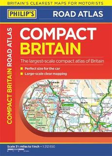 Philip's Compact Britain Road Atlas 2017