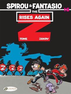 Spirou and Fantasio - Volume 15: Z Rises Again, The (Graphic Novel)