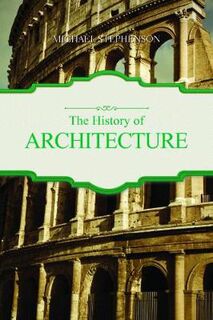 History of Architecture, The
