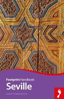 Footprint Handbook: Seville (3rd Edition)