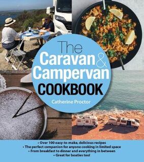 Caravan and Campervan Cookbook, The: Over 100 Delicious Recipes