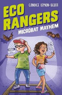 Eco Rangers #02: Microbat Mayhem
