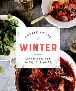 Winter: Warm Recipes for Cold Nights