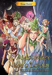 Manga Classics: A Midsummer Night's Dream (Graphic Novel)