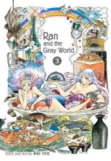 Ran and the Gray World - Volume 03 (Graphic Novel)