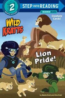 Step into Reading - Level 2: Wild Kratts: Lion Pride (With Removable Creature Cards)