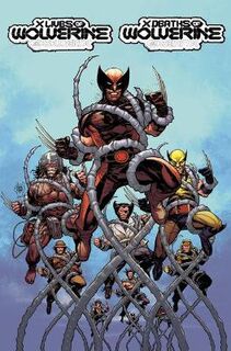 X Lives & Deaths Of Wolverine (Graphic Novel)