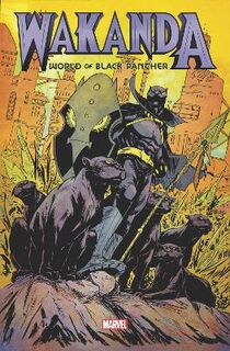 Wakanda: World Of Black Panther Omnibus (Graphic Novel)