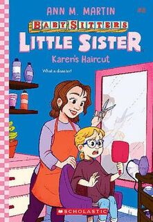 Baby-Sitters Little Sister #08: Karen's Haircut
