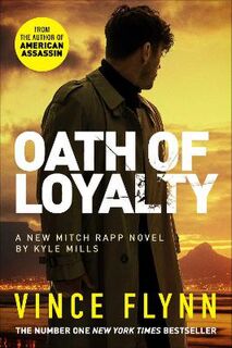 Mitch Rapp #21: Oath of Loyalty