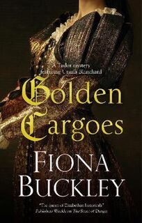 Ursula Blanchard #21: Golden Cargoes