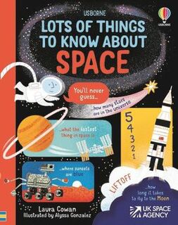 Lots of Things to Know #: Lots of Things to Know About Space