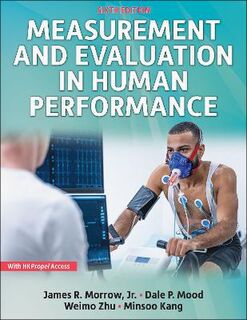 Measurement and Evaluation in Human Performance  (6th Edition)