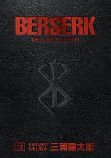 Berserk Deluxe Volume 12 (Graphic Novel)
