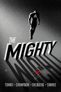 The Mighty (Graphic Novel)