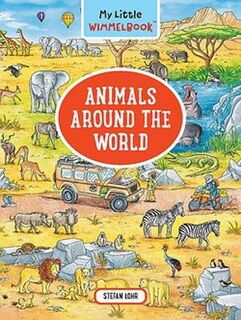 My Big Wimmelbook: Animals Around the World (Wordless Picture Book)