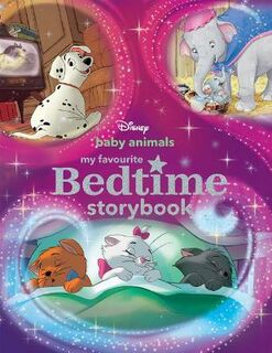 Disney #: Baby Animals: My Favourite Bedtime Storybook