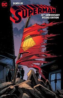 The Death of Superman (Graphic Novel) (30th Anniversary Deluxe Edition)