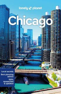 Lonely Planet Travel Guide: Chicago