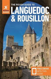 Rough Guide to Languedoc and Roussillon, The