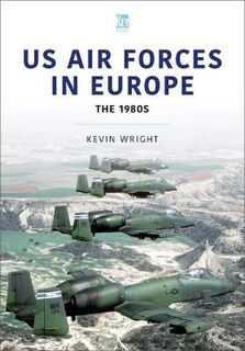 Air Forces #: US Air Forces in Europe: The 1980s