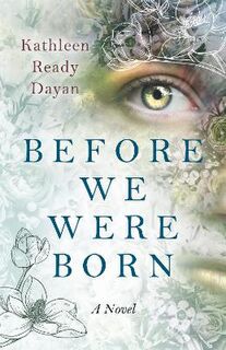 Before We Were Born