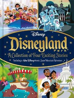 Bedtime Stories: Disney: Disneyland Park A Collection of Four Exciting Stories
