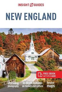 Insight Explore Guides: New England