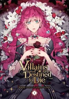 Villains Are Destined to Die #: Villains Are Destined to Die, Vol. 1 (Graphic Novel)