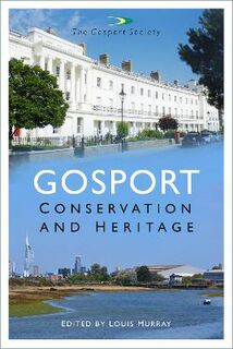 Gosport: Conservation and Heritage