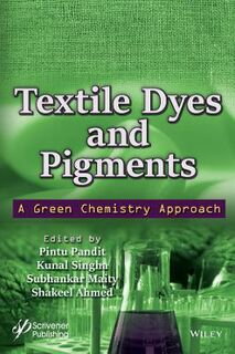 Textile Dyes and Pigments
