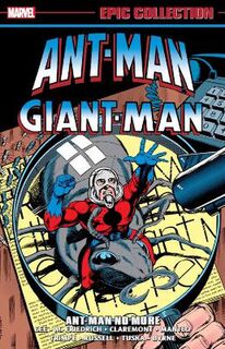 Ant-man/giant-man Epic Collection: Ant-man No More (Graphic Novel)